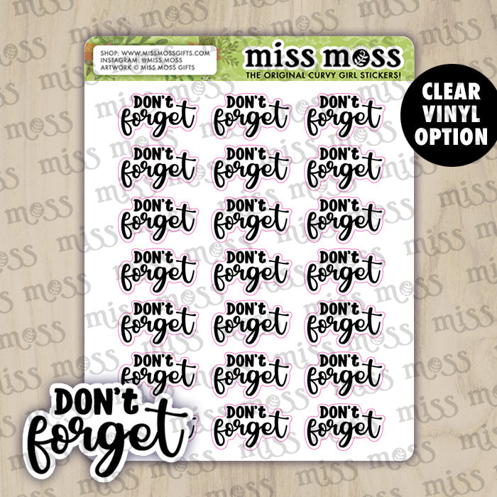 Don't Forget Script Vinyl Planner Stickers